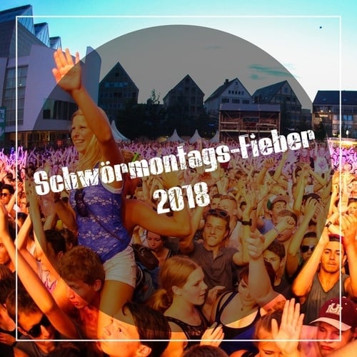 Various Artists-Schwörmontags-Fieber 2018