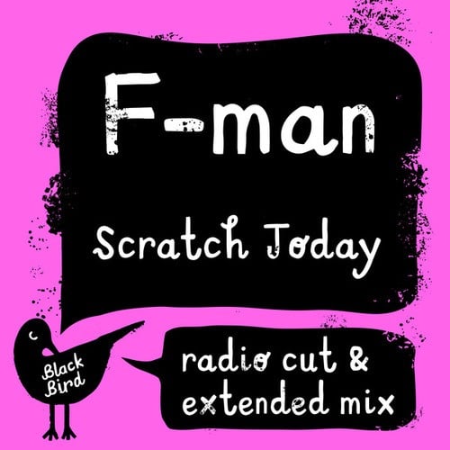 F-Man-Scratch Today