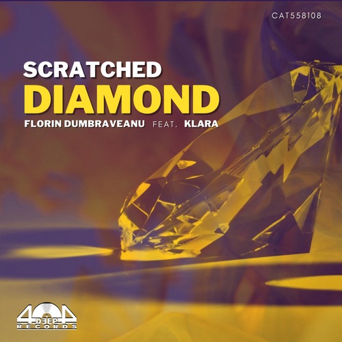 Florin Dumbraveanu, KLARA-Scratched Diamond (feat. Klara)