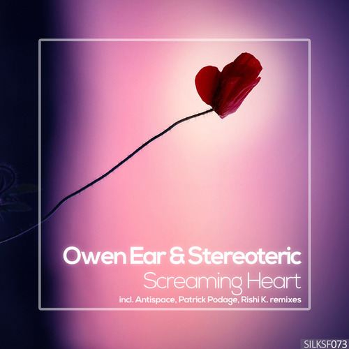 Owen Ear, Stereoteric, Asten, Antispace, Patrick Podage, Rishi K.-Screaming Heart