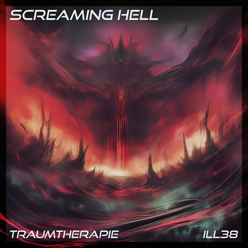 Traumtherapie-Screaming Hell