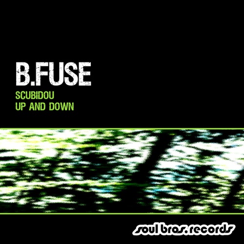 B.Fuse-Scubidou / Up And Down