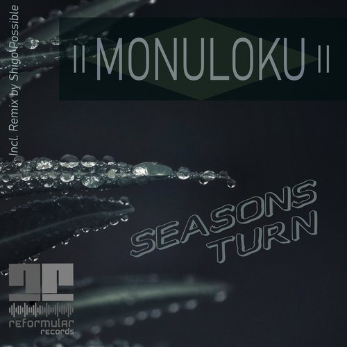Monuloku, Shigo Possible-Seasons Turn