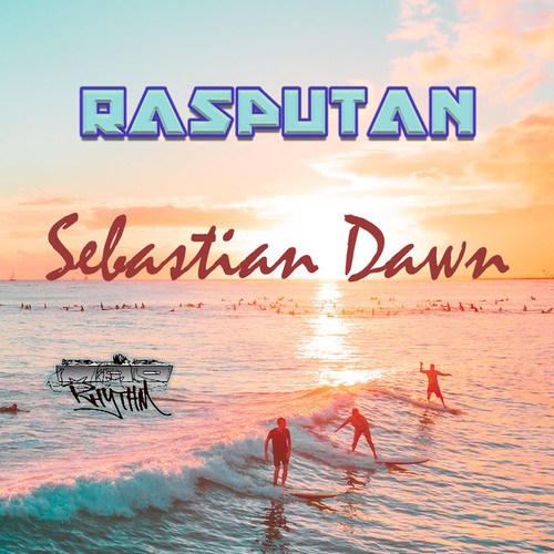 Rasputan-Sebastian Dawn EP