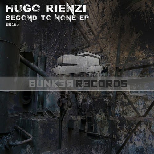 Hugo Rienzi-Second To None EP