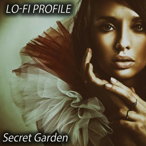 Lo-Fi ProFile-Secret Garden