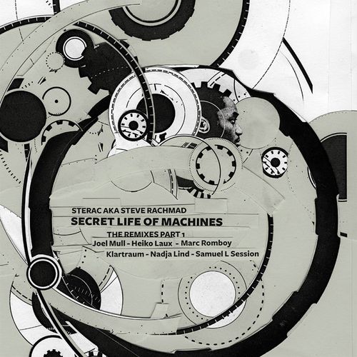 Sterac, Steve Rachmad, Joel Mull, Marc Romboy-Secret Life Of Machines The Remixes Part 1