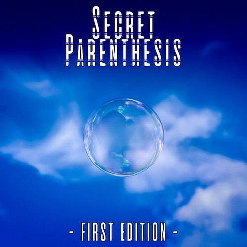 Secret Parenthesis (First Edition)