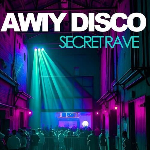 Secret Rave