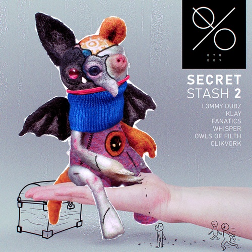 Clikvork, Cesar Almena, L3mmy Dubz, Owls Of Filth, Whisper-Secret Stash 2