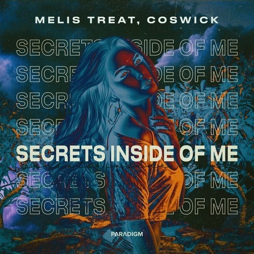 Melis Treat, Coswick-Secrets Inside of Me (Extended Mix)