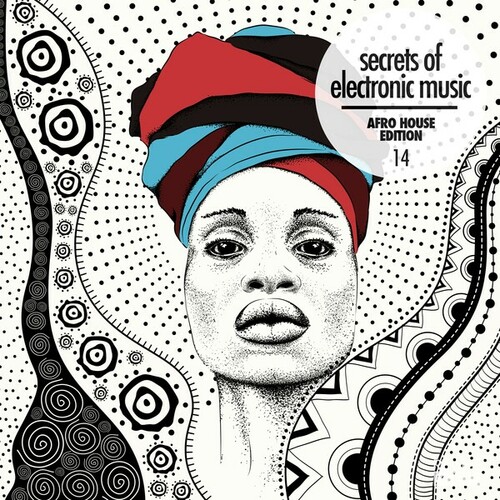 Various Artists-Secrets of Electronic Music: Afro House Edition, Vol. 14
