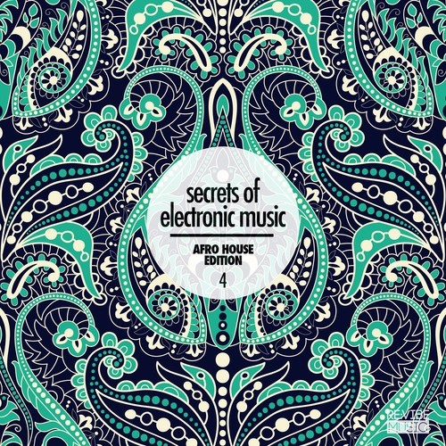 Various Artists-Secrets of Electronic Music: Afro House Edition, Vol. 4