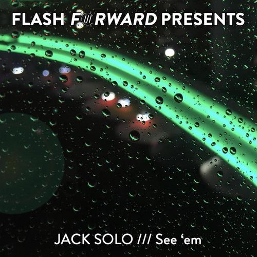 Jack Solo-See 'em