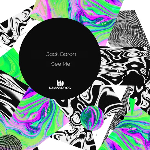 Jack Baron, Freenzy Music-See Me