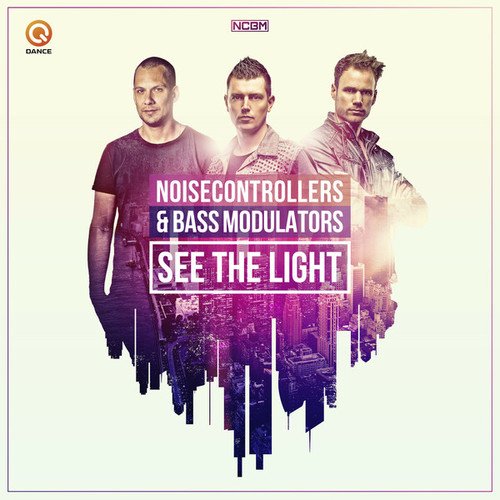 Noisecontrollers, Bass Modulators-See The Light
