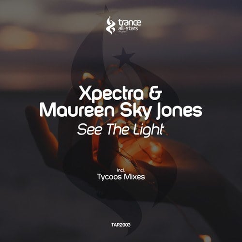 Xpectra, Maureen Sky Jones, Tycoos-See the Light