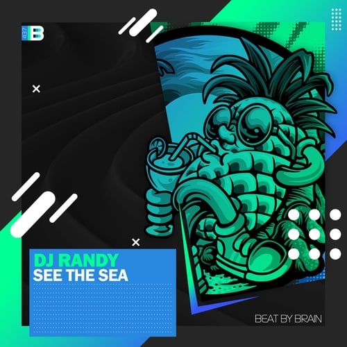 DJ Randy-See The Sea