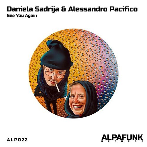 Alessandro Pacifico, Daniela Sadrija-See You Again