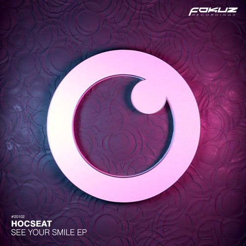 Hocseat-See Your Smile EP