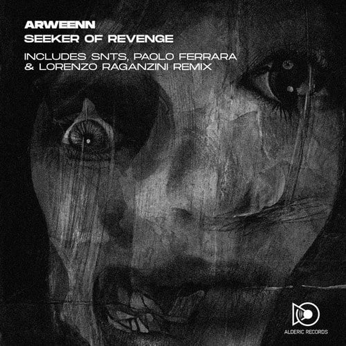 Arweenn, Paolo Ferrara, SNTS, Lorenzo Raganzini-Seeker of Revenge
