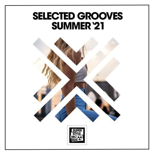 Various Artists-Selected Grooves Summer '21