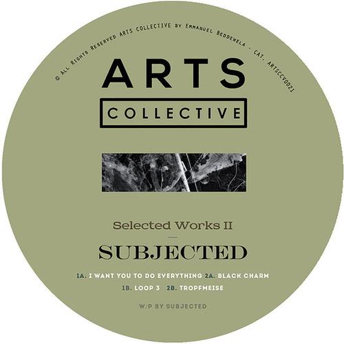 Subjected-Selected Works II