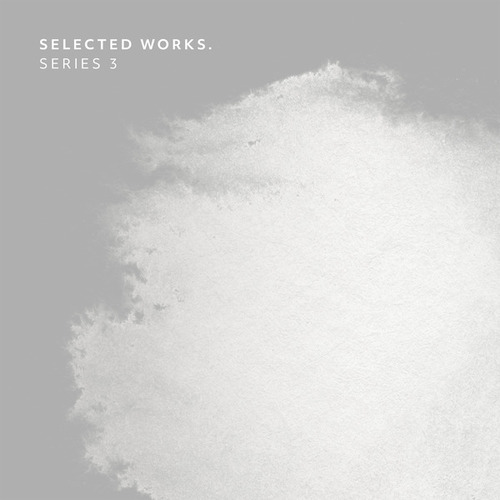 Selected Works. Series 3