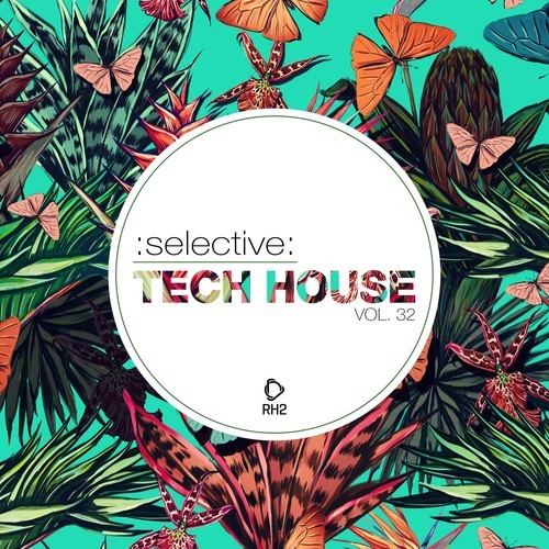Various Artists-Selective: Tech House, Vol. 32