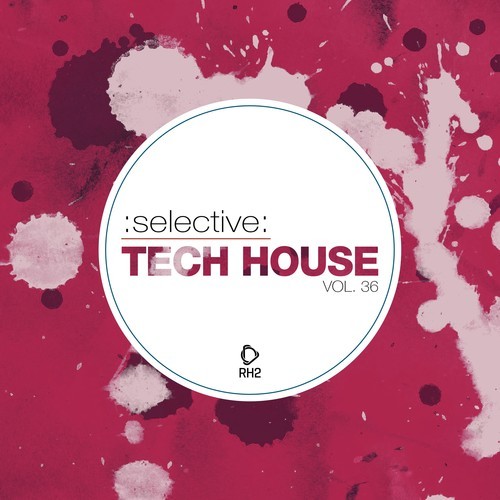 Various Artists-Selective: Tech House, Vol. 36