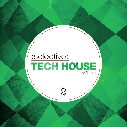 Various Artists-Selective: Tech House, Vol. 41