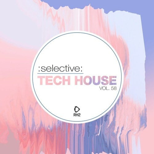 Various Artists-Selective: Tech House, Vol. 58