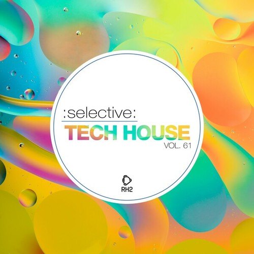 Selective: Tech House, Vol. 61
