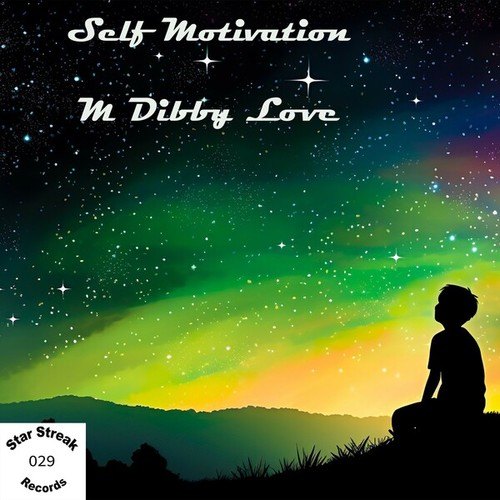 M Dibby Love-Self Motivation
