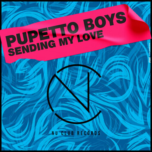 Pupetto Boys-Sending My Love