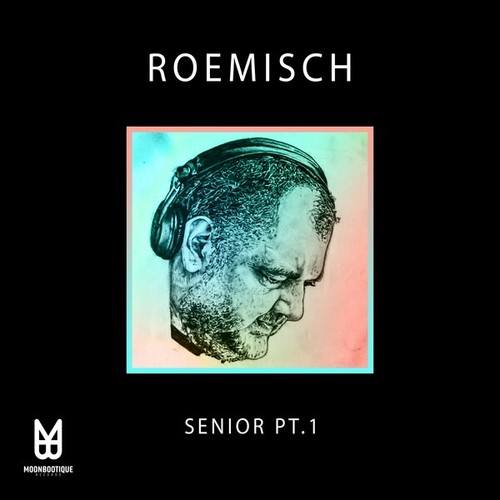 Roemisch-Senior, Pt.1