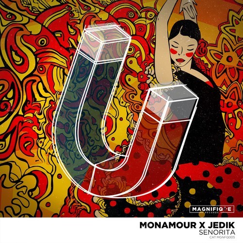 Monamour, JEDIK-Senorita (Extended Mix)