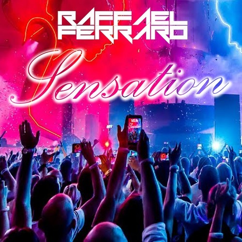 Raffael Ferraro-Sensation