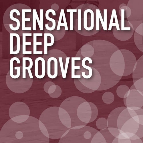 Various Artists-Sensational Deep Grooves