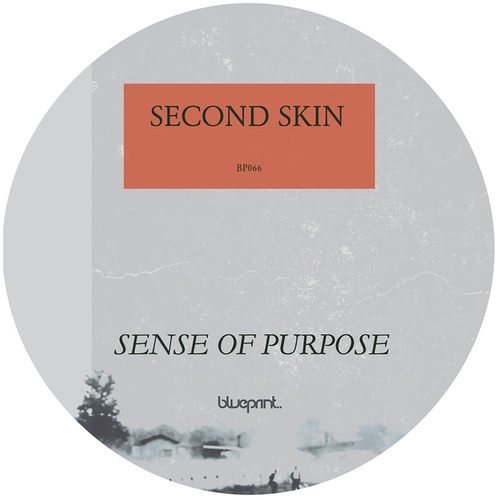 Second Skin-Sense of Purpose