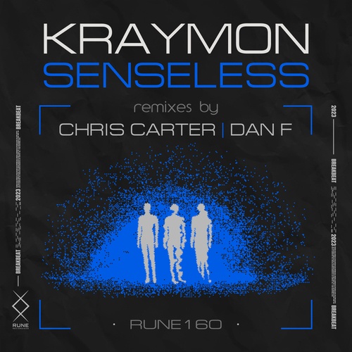 Kraymon, Chris Carter, DAN F-Senseless