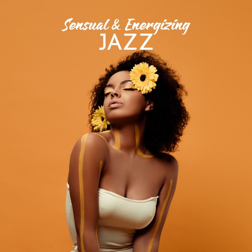 Sensual & Energizing Jazz - Atmosphere of Love & Attachment, Soothe Your Thoughts & Find Inner Peace