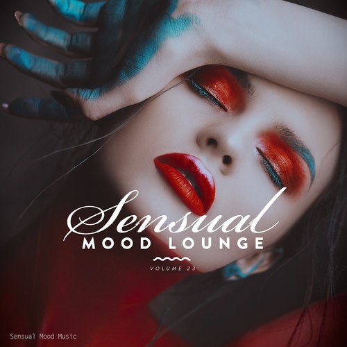 Various Artists-Sensual Mood Lounge, Vol. 23