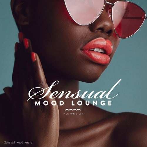 Various Artists-Sensual Mood Lounge, Vol. 24