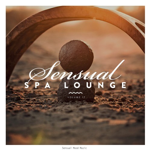 Various Artists-Sensual Spa Lounge, Vol. 17