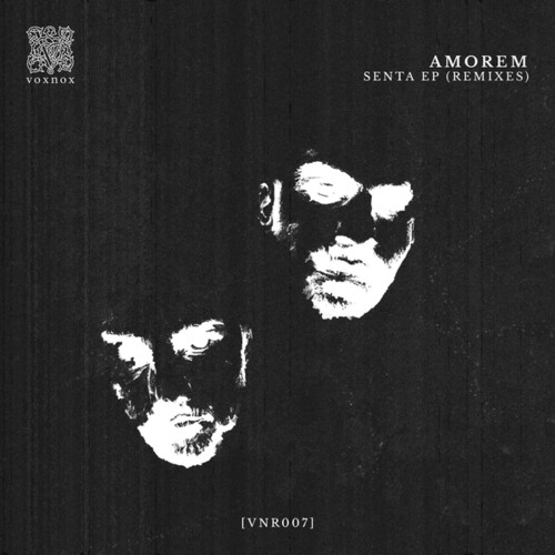 Amorem, Jeremy Meeks, Un:Code, VNDT, Revenant-Senta (Remixes)