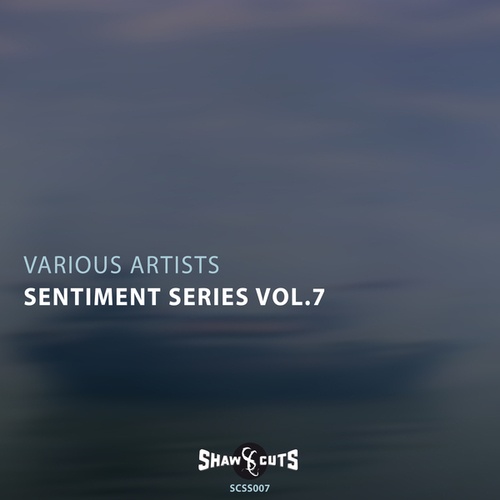 Quiem, Twuan, Lindenberg Support, Wattieza Sound, Farron, Lazarus-Sentiment Series Vol.7
