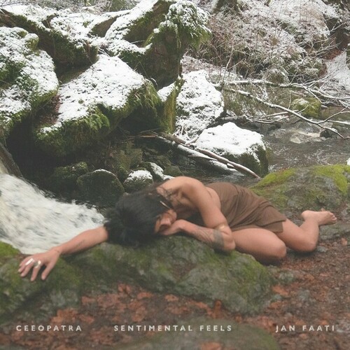 Ceeopatra, Jan Faati-Sentimental Feels