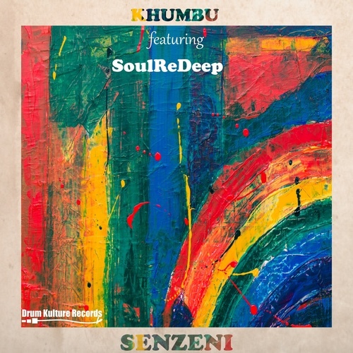 Khumbu, SoulReDeep-Senzeni