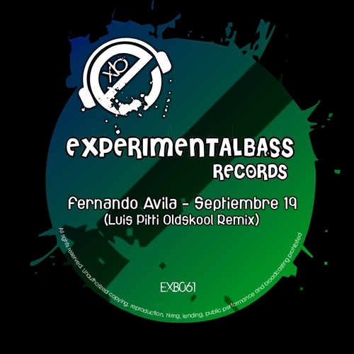 Fernando Avila, Luis Pitti-Septiembre 19 (Luis Pitti Oldskool Remix)